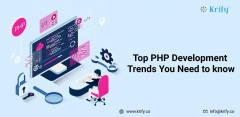 Top Php Development Trends You Need To Know