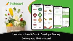 Cost To Develop A Grocery Delivery App Like Inst