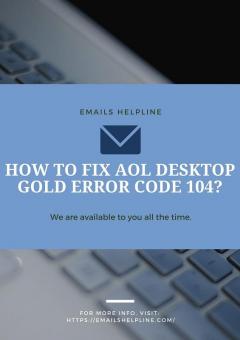 How To Fix Aol Desktop Gold Error Code 104