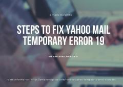 Steps To Fix Yahoo Mail Temporary Error 19