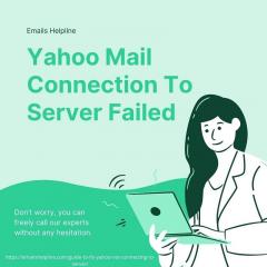 Yahoo Mail Connection To Server Failed -  Quick 