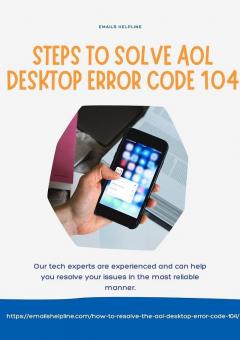 Steps To Solve Aol Desktop Error Code 104