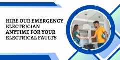 Hire Our Emergency Electrician Anytime For Your 