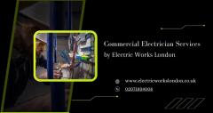 Electric Works London Expert Commercial Electric