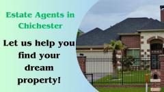 Estate Agents In Chichester - Let Us Help You Fi