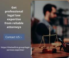 Get Professional Legal Law Expertise From Reliab