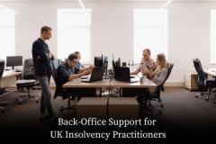 Expert Back-Office Outsourcing For Uk Insolvency