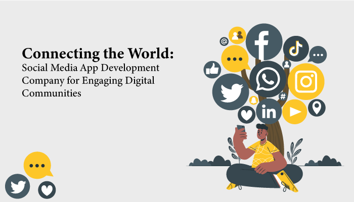 Connecting the World Social Media App Development Company 2 Image