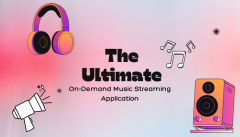 The Ultimate On-Demand Music Streaming Applicati