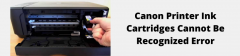 Canon Printer Ink Cartridge Not Recognized Issue