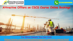 Attractive Offers On Cscs Course Online Bookings