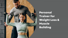 Certified Personal Trainer For Weight Loss And M