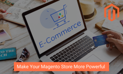 Tips To Make Your Magento Store Reliable For The