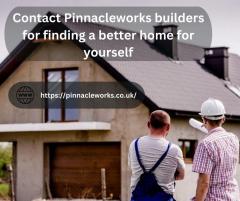 Contact Pinnacleworks Builders For Finding A Bet