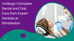 Undergo Complete Dental And Oral Care From Exper