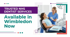 Trusted Nhs Dentist Services Available In Wimble
