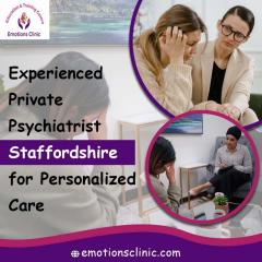 Experienced Private Psychiatrist Staffordshire F