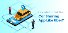 How To Build A Real-Time Car Sharing App Like Ub