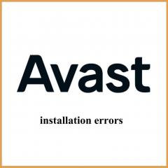 Troubleshooting Avast Installation Errors Caused