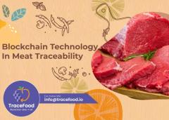 Blockchain Technology In Meat Traceability