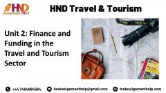 Unit 2 Finance And Funding In Travel And Tourism