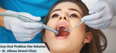 Any Oral Problem One Solution- St. Albans Dental