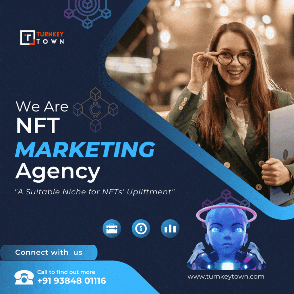 Promote your NFTs with NFT Marketing Services Company like Turnkeytown 2 Image