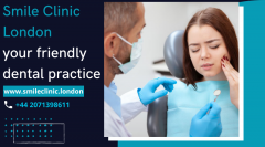 Smile Clinic London Your Friendly Dental Practic