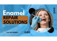 Enamel Repair Solutions For Stronger, Healthier 