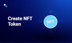 Create Nft Token With Worlds Best Nft Developmen