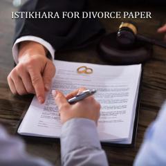 Istikhara For Divorce Papers