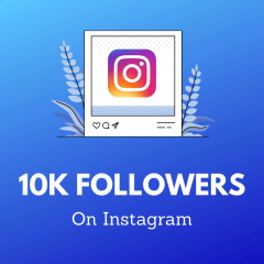 Buy 10K Instagram Followers With Instant Deliver