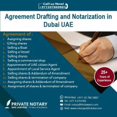 Agreement Drafting And Notarization In Dubai Uae