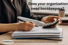 Does Your Organization Need Bookkeepers Contact 