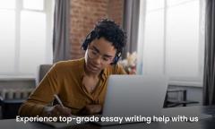 Experience Top-Grade Essay Writing Help With Us