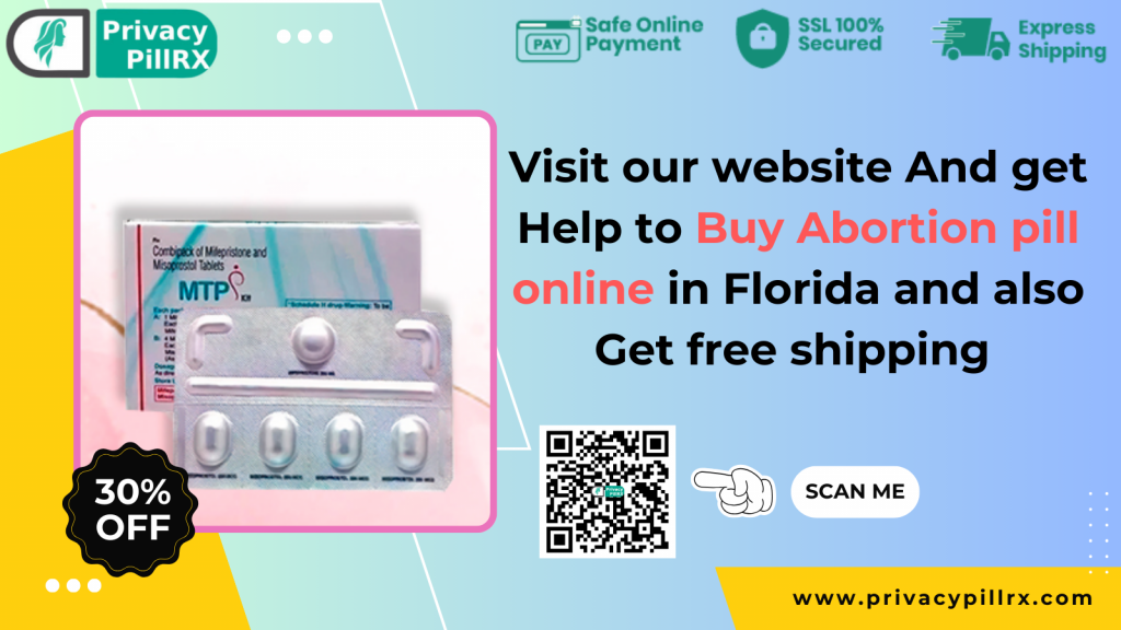Visit our website And Get Help to Buy Abortion pill online in Florida 2 Image
