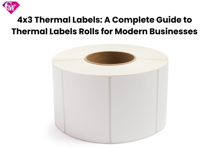 4x3 Thermal Labels A Complete Guide to Thermal Labels Rolls for Moder 2 Image