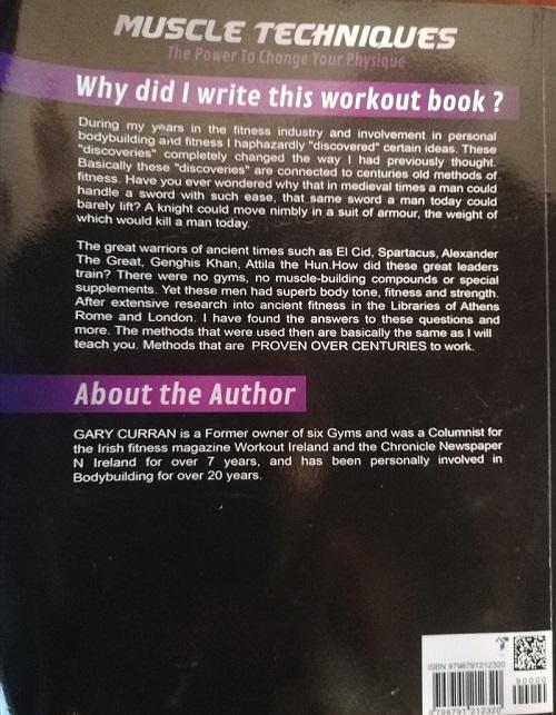 MUSCLETECHNIQUES THE POWER TO CHANGE YOUR PHYSIQUE Book Gary Curran 3 Image