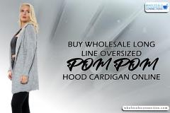 Buy Wholesale Long Line Oversized Pom Pom Hood C