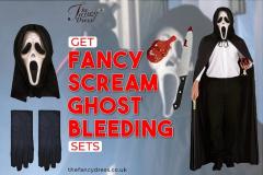 Get Fancy Scream Ghost Bleeding Sets