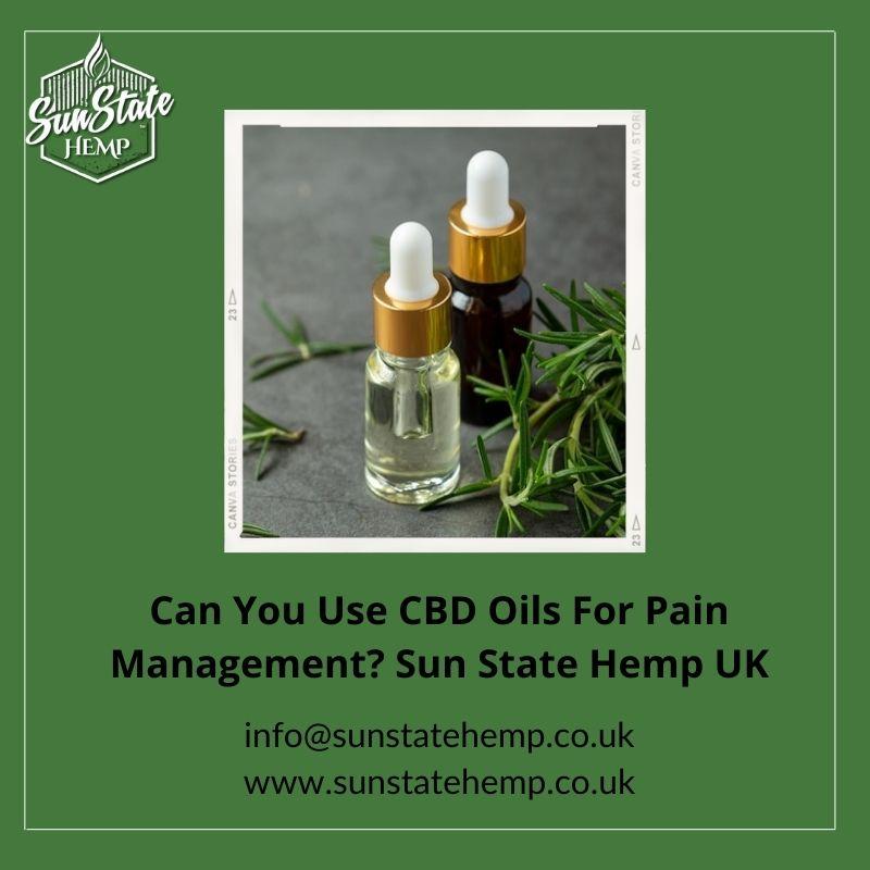Can You Use CBD Oils For Pain Management Sun State Hemp UK 2 Image