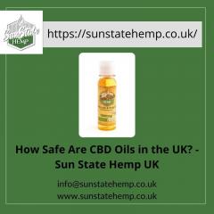How Safe Are Cbd Oils In The Uk - Sun State Hemp