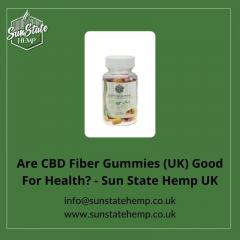Are Cbd Fiber Gummies Uk Good For Health - Sun S