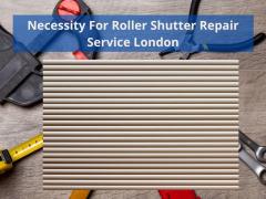 Necessity For  Roller Shutter Repair Service