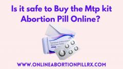 Is It Safe To Buy The Mtp Kit Abortion Pill Onli