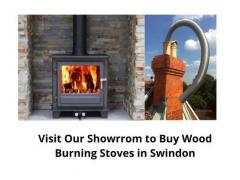 Visit Our Showroom To Buy Wood Burning Stoves In