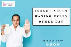 Forget About Waxing Every Other Day