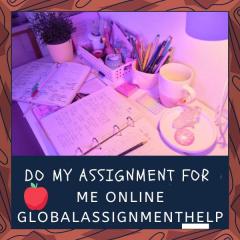 Do My Assignment For Me Online  Globalassignment
