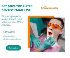 Get The Top Listed Dentist Email List - Averickm
