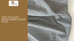 Visit The Best Dress Fabrics Shop In Uk